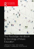 The Routledge Handbook to Sociology of Music Education (Routledge Music Handbooks) [1 ed.]
 0367704161, 9780367704162