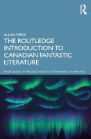 The Routledge Introduction to Canadian Fantastic Literature
 9780367409449, 9780367409432, 9780367810023