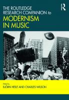 The Routledge Research Companion to Modernism in Music
 9781472470409, 9781315613291