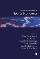 The SAGE Handbook of Sports Economics [1 ed.]
 1473979765, 9781473979765