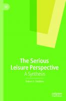 The Serious Leisure Perspective: A Synthesis [1st ed.]
 9783030480356, 9783030480363