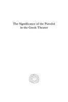 The Significance of the Parodoi in the Greek Theater
 9781463222345