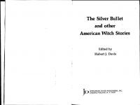 The Silver Bullet, and Other American Witch Stories
 0824601998