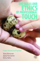 The Skills and Ethics of Professional Touch: From Theory to Practice
 981994869X, 9789819948697