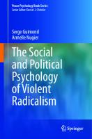 The Social and Political Psychology of Violent Radicalism (Peace Psychology Book Series)
 303146253X, 9783031462535