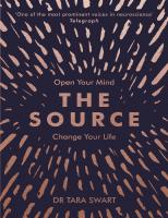 The Source: Open Your Mind, Change Your Life
 9781473559882, 9781785041990