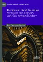 The Spanish Fiscal Transition: Tax Reform and Inequality in the Late Twentieth Century (Palgrave Studies in Economic History)
 3030795403, 9783030795405