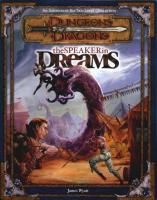 The Speaker in Dreams (Dungeons & Dragons d20 3.0 Fantasy Roleplaying Adventure, 5th Level)
 0786918306, 9780786918300