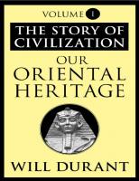 The Story of Civilization, Volume 1: Our Oriental Heritage (India, China & More) [1]
 9781567310122