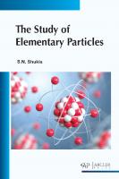 The study of elementary particles
 1774694301, 9781774694305