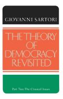 The Theory of Democracy Revisited, Part Two: The Classical Issues [Paperback ed.]
 0934540489, 9780934540483