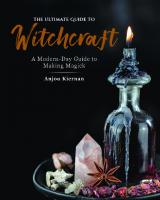 The Ultimate Guide to Witchcraft: A Modern-Day Guide to Making Magick (Volume 7) (The Ultimate Guide to..., 7)
 9781592339297, 9781631598340, 1592339298