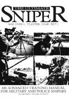 The Ultimate Sniper: An Advanced Training Manual for Military and Police Snipers
 0873647041, 9780873647045