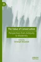 The Value of Conversation: Perspectives from Antiquity to Modernity
 3662671999, 9783662671993