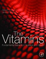 The Vitamins, Fifth Edition: Fundamental Aspects in Nutrition and Health [5ed.]
 012802965X, 978-0-12-802965-7, 9780128029831, 0128029838, 316-316-317-3, 454-455-462-4, 388-388-388-3