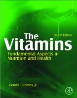 The Vitamins fundamental aspects in nutrition and health [4th edition]
 9780123819802, 0123819806