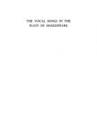 The Vocal Songs in the Plays of Shakespeare: A Critical History [Reprint 2014 ed.]
 9780674865839, 9780674865822