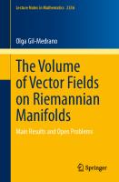 The Volume of Vector Fields on Riemannian Manifolds : Main Results and Open Problems
 9783031368561, 9783031368578
