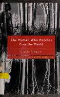 The Woman Who Watches Over the World: A Native Memoir [1 ed.]
 9780393323054