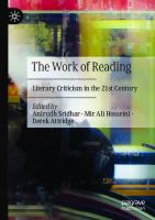 The Work of Reading: Literary Criticism in the 21st Century
 3030711382, 9783030711382