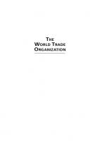 The World Trade Organization: Changing Dynamics in the Global Political Economy
 9781685856731