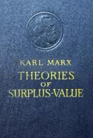 Theories of Surplus-Value. Part I [1]