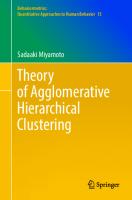 Theory of Agglomerative Hierarchical Clustering (Behaviormetrics: Quantitative Approaches to Human Behavior, 15) [1st ed. 2022]
 9811904197, 9789811904196