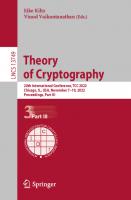 Theory of Cryptography: 20th International Conference, TCC 2022, Chicago, IL, USA, November 7–10, 2022, Proceedings, Part III (Lecture Notes in Computer Science)
 3031223675, 9783031223679