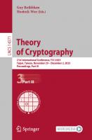Theory of Cryptography: 21st International Conference, TCC 2023, Taipei, Taiwan, November 29–December 2, 2023, Proceedings, Part III (Lecture Notes in Computer Science)
 303148620X, 9783031486203