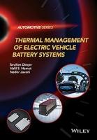 Thermal Management of Electric Vehicle Battery Systems [1 ed.]
 9781118900246, 1118900243