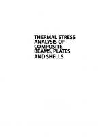 Thermal Stress Analysis of Composite Beams, Plates and Shells. Computational Modelling and Applications [1st Edition]
 9780124200937, 9780128498927
