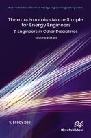 Thermodynamics Made Simple for Energy Engineers: & Engineers in Other Disciplines [2 ed.]
 8770223491, 9788770223492
