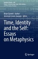 Time, Identity and the Self: Essays on Metaphysics (Synthese Library, 442)
 3030855163, 9783030855161