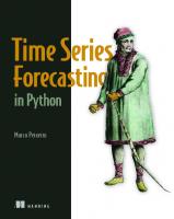 Time Series Forecasting in Python
 161729988X, 9781617299889