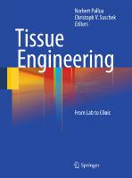 Tissue Engineering: From Lab to Clinic
 9783642028236, 9783642028243, 3642028233