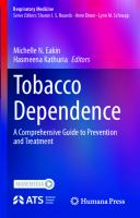 Tobacco Dependence: A Comprehensive Guide to Prevention and Treatment
 3031249135, 9783031249136
