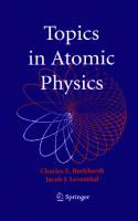 Topics in Atomic Physics
 0387257489, 9780387257488