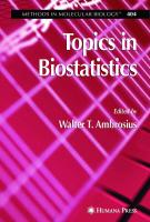 Topics in Biostatistics (Methods in Molecular Biology, 404)
 1588295311, 9783540740230