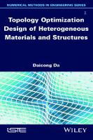 Topology Optimization Design of Heterogeneous Materials and Structures
 9781786305589, 1786305585