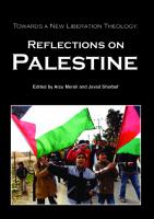 Towards a New Liberation Theology, Reflections on Palestine