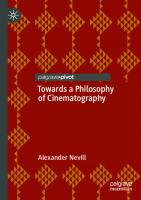 Towards a Philosophy of Cinematography
 3030659348, 9783030659349