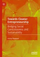 Towards Cleaner Entrepreneurship: Bridging Social Consciousness and Sustainability
 303124883X, 9783031248832