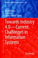 Towards Industry 4.0 ― Current Challenges in Information Systems (Studies in Computational Intelligence, 887)
 3030404161, 9783030404161