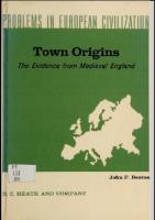 Town Origins . The evidence from  Mediaeval  England.