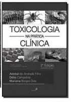 Toxicologia na Prática Clínica [2ªed]
 9788588361607