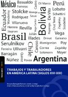 Trabajos Y Trabajadores En America Latina (Siglos XVI Y Xxi)