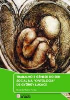 Trabalho e gênese do ser social na ontologia de Lukács
 9788564093355