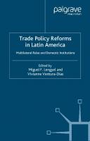 Trade Policy Reforms in Latin America
 0333987241, 9780333987247, 9780230523760