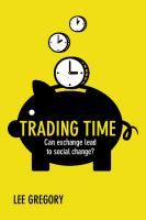 Trading Time: Can Exchange Lead to Social Change?
 9781447318316