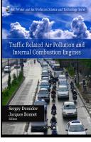 Traffic Related Air Pollution and Internal Combustion Engines [1 ed.]
 9781612098869, 9781607411451